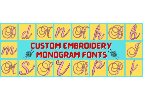 How to Order Custom Embroidery Monogram Fonts
