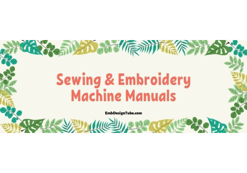 Sewing & Embroidery Machine Manuals