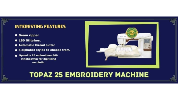 Designer Topaz 25 Embroidery Machine Specifications & Info